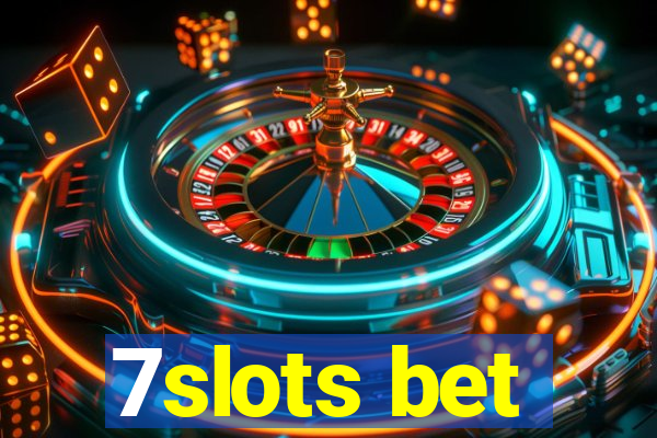 7slots bet